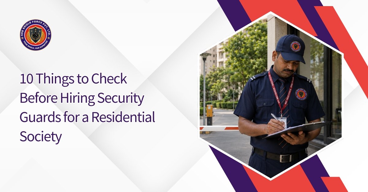 10 things to check before hiring security guards for a residential society
